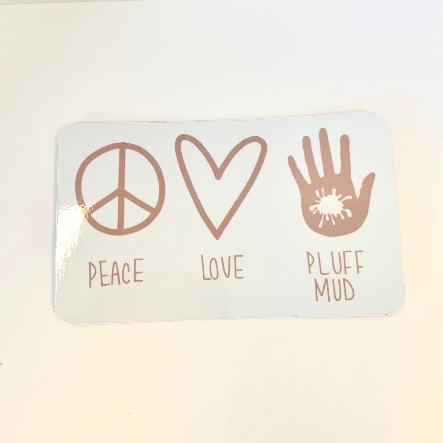 Peace Love Pluff Mud Sticker - Pluff Mud Mercantile