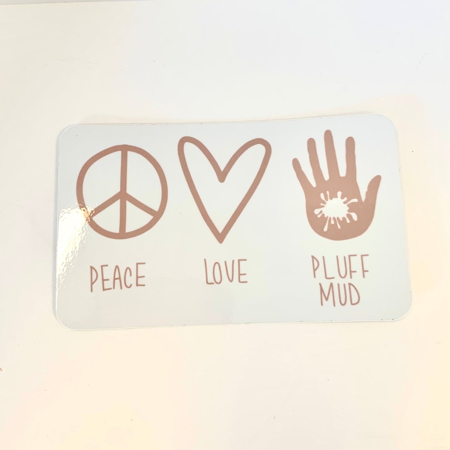 Peace Love Pluff Mud Sticker - Pluff Mud Mercantile